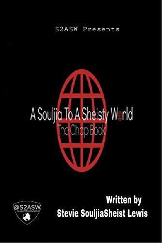 A Souljia 2 A Sheisty World The Chap Book