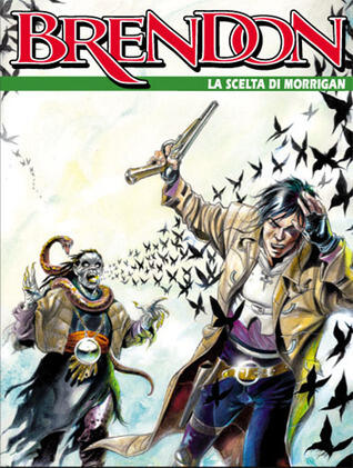 Brendon n. 73: La scelta di Morrigan