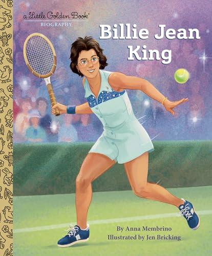 Billie Jean King: A Little Golden Book Biography