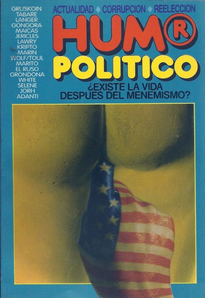 Hum® Político: ¿Existe la vida después del menemismo?