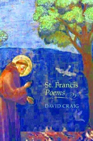 St. Francis Poems