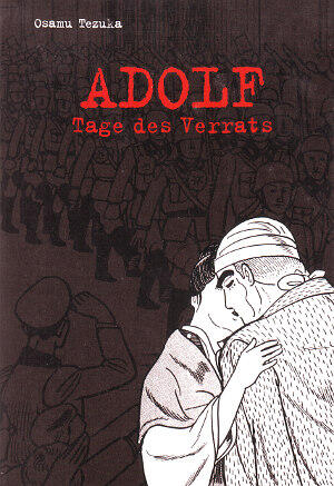 Adolf, Band 3: Tage des Verrats