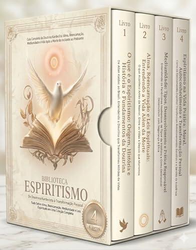 Biblioteca de Espiritismo - 4 Livros - Da Doutrina Kardecista à Transformação Pessoal: Tudo Sobre Alma, Reencarnação, Mediunidade e Leis Espirituais em Uma Coleção Completa