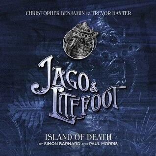 Jago & Litefoot: Island of Death