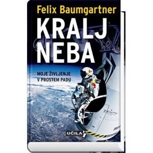 Kralj neba : moje življenje v prostem padu