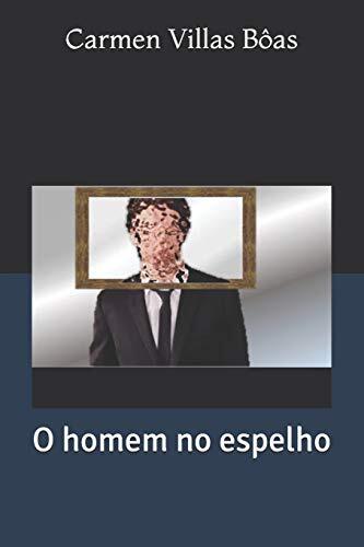 O homem no espelho