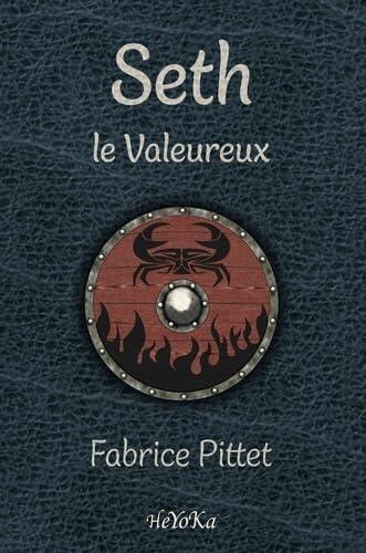 Seth le Valeureux