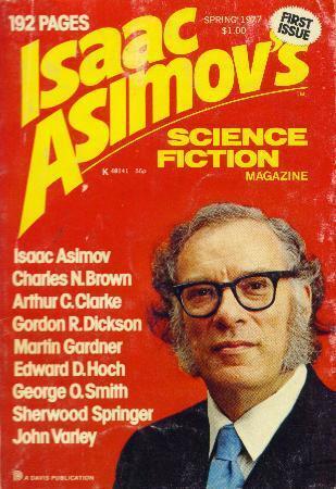 Isaac Asimov's Science Fiction Magazine, Vol. 1, No. 1, Spring 1977