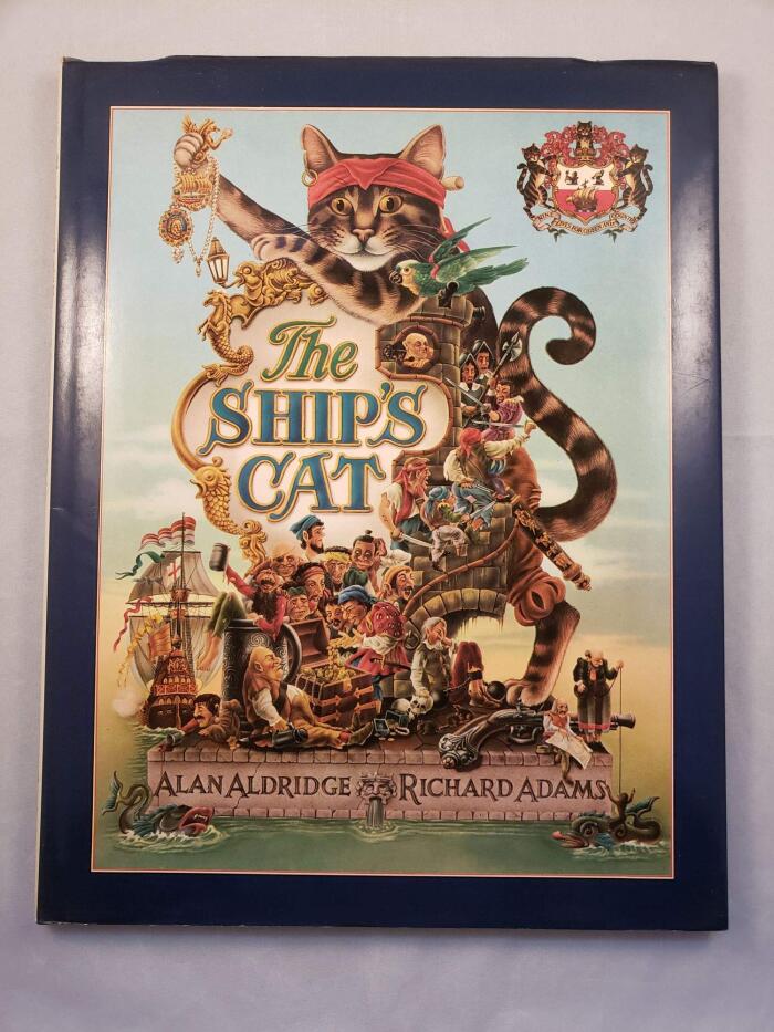 The Adventures & Brave Deeds of The Ship's Cat on the Spanish Maine Together with the Most Lamentable Losse of the Alcestis & Triumphant Firing of the Port of Chagres