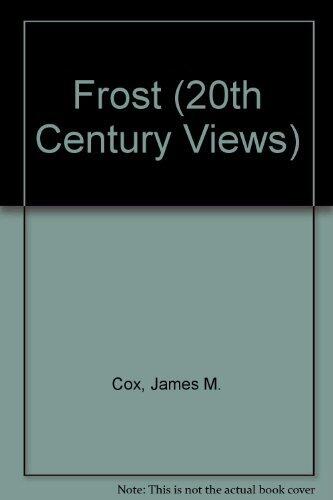 Robert Frost: A Collection of Critical Essays