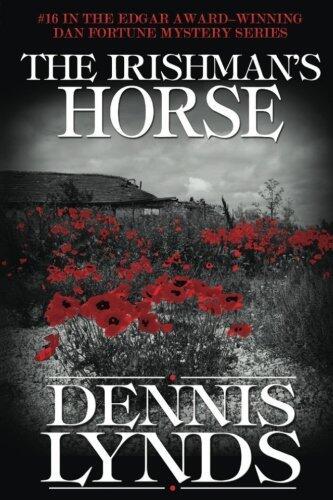 The Irishman's Horse: #16 in the Edgar Award-winning Dan Fortune mystery series