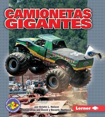 Camionetas Gigantes (Monster Trucks) (Libros para Avanzar - Potencia en Movimiento)
