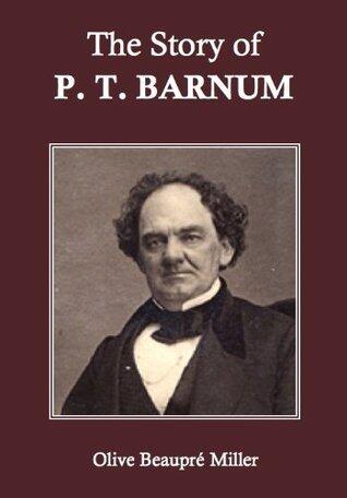 The Story of P. T. Barnum
