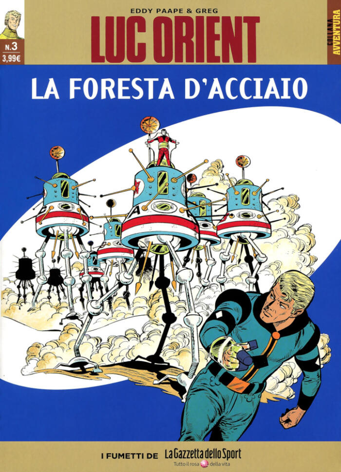 Luc Orient: La Foresta d'Acciaio