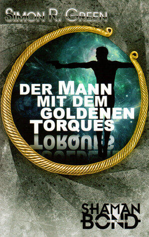 Der Mann mit dem goldenen Torques