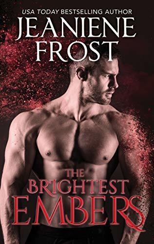 The Brightest Embers: An Action-Packed Urban Fantasy Where True Love Battles Fate