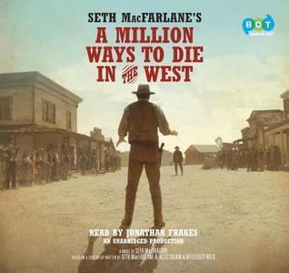 A Million Ways To Die In The West