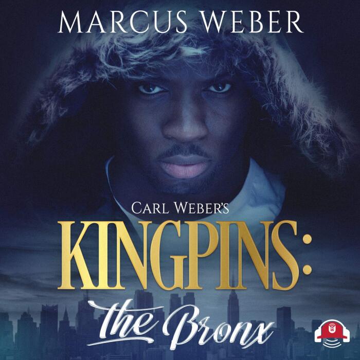 Carl Weber's Kingpins: The Bronx