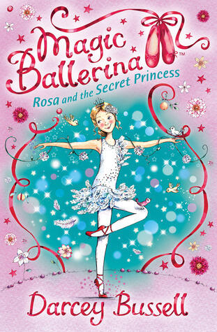Rosa and the Secret Princess