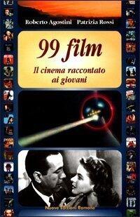 99 film: Il cinema raccontato ai giovani