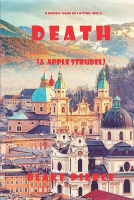 Death [and Apple Strudel]