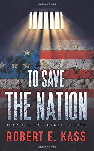To Save the Nation
