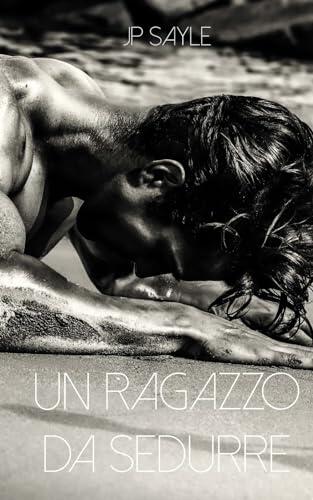 Un ragazzo da sedurre