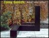 Tony Smith: Architect, Painter, Sculptor