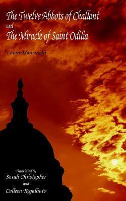 The Twelve Abbots Of Challant And The Miracle Of Saint Odilia