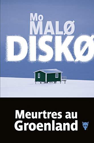 Diskø: Les Enquêtes de Qaanaaq Adriensen 2