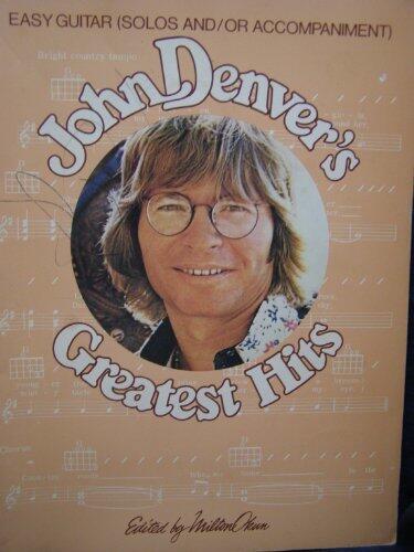 John Denver's Greatest Hits Easy Guitar Arrangements