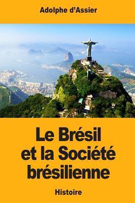 Le Brésil et la Société brésilienne