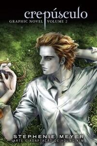 Crepúsculo: Graphic Novel, Vol. 2