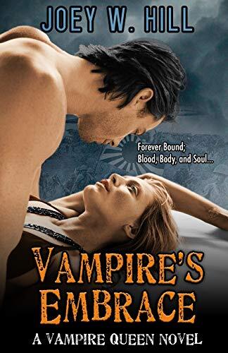 Vampire's Embrace: A Vampire Queen Series Novel