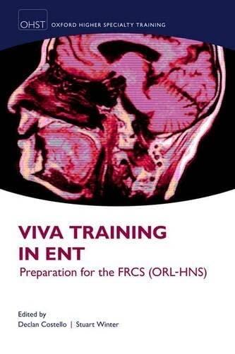 Viva Training in ENT: Preparation for the FRCS
