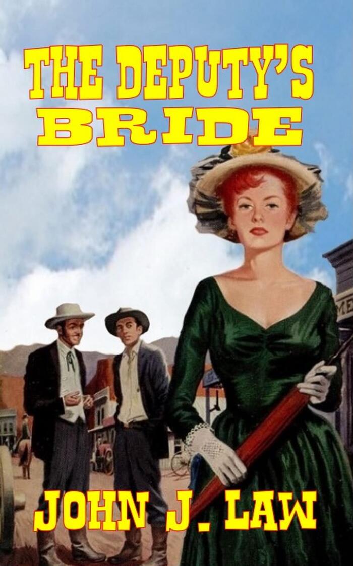 The Deputy's Bride: A Classic Western