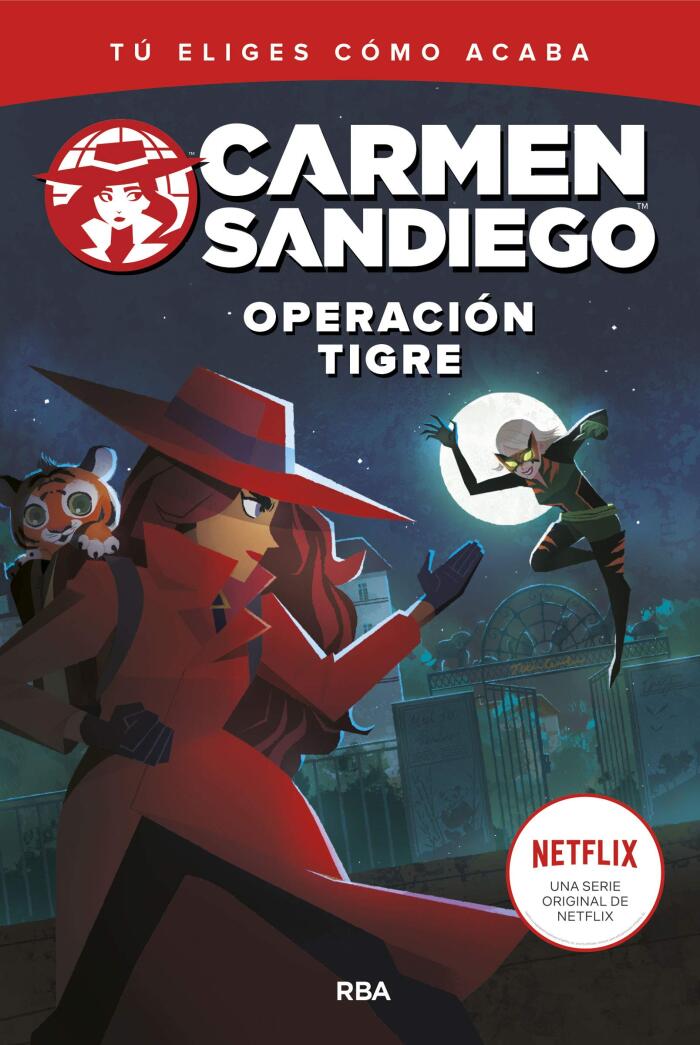 Carmen Sandiego #3. Operación tigre