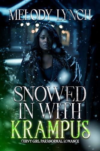 Snowed in with Krampus: curvy girl paranormal romance