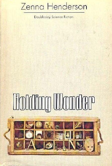 Holding Wonder