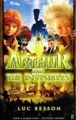 Arthur and the Invisibles. Film Tie-In
