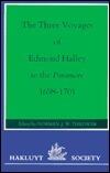 The Three Voyages of Edmond Halley in the Paramore, 1698-1701: Volume I