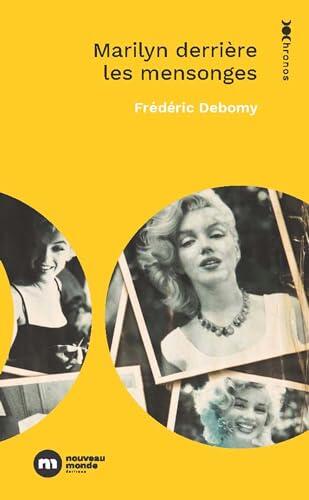 Marilyn Au-Délà des Mensonges