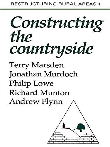 Constructuring the Countryside: An Approach to Rural Development