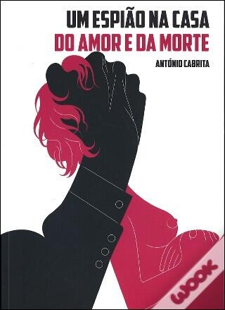 Um Espião em Casa do Amor e da Morte