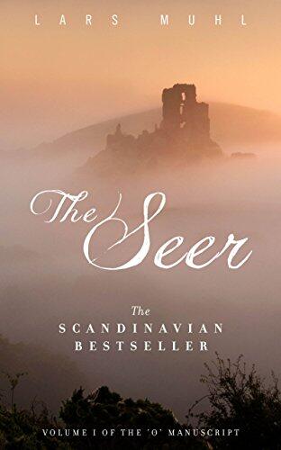 The Seer: Volume One of The O Manuscript
