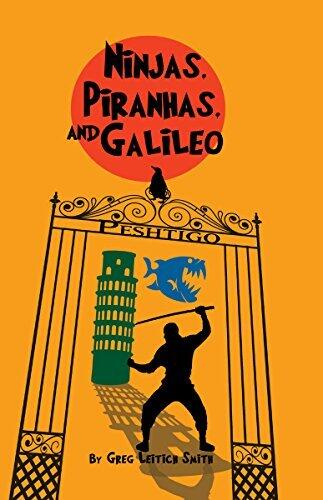 Ninjas, Piranhas, and Galileo