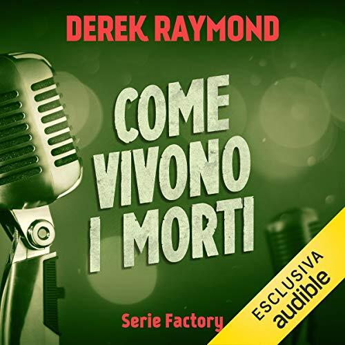 Come vivono i morti