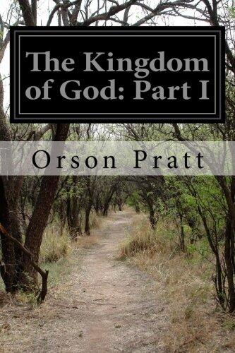 The Kingdom of God: Part I