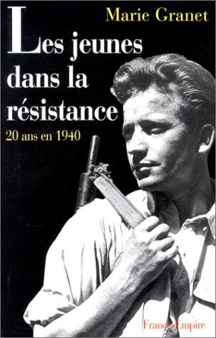 Les jeunes dans la Résistance