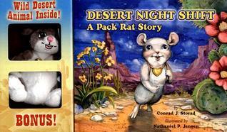 Desert Night Shift: A Pack Rat Story
